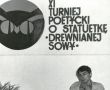 1183.XI Turniej Poetycki w Gostyniu (15.05.1988) Krzysztof Martyna z Kalisza zdobywca glownego trofeum-Statuetki Drewnianej Sowy