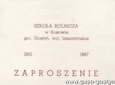1520.Zaproszenie na uroczystosc nadania Szkole Rolniczej w Kosowie imienia prof. Stanislawa Helsztynskiego (Kosowo, 5 czerwa 1987 r.)