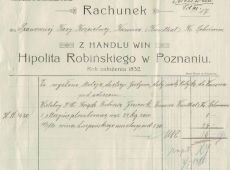 1880.Rachunek wystawiony przez Hipolita Robinskiego (Handel Win w Poznaniu) za wino mszalne  dostarczone do ksiedza Jazierskiego, proboszcza w Kunowie (30 grudnia 1910 r.)