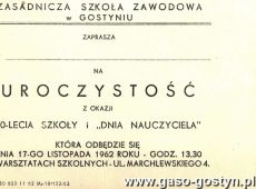 2177. Zaproszenie na uroczystosc z okazji 10-lecia Zasadniczej Szkoly Zawodowej w Gostyniu (17 listopada 1962 r.)