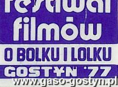 2595.Festiwal Filmow o Bolku i Lolku w Gostyniu (1977 r.)