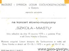 2660.Zaproszenie na koncert Szkola-Miastu w wykonaniu uczniow Liceum Ogolnoksztalcacego w Gostyniu (15 stycznia 1975 r.)