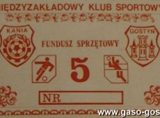 399. MZKS Kania Gostyn - bilet funduszu sprzetowego - fundusze uzyskane ze zbiorki mialy zostac przeznaczone na zakup sprzetu i wyposazenia zawodniczego (1982 r.).JPG