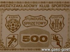 403. MZKS Kania Gostyn - bilet funduszu sprzetowego - fundusze uzyskane ze zbiorki mialy zostac przeznaczone na zakup sprzetu i wyposazenia zawodniczego (1982 r.).JPG