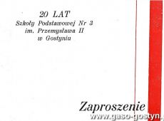 4080.Zaproszenie na obchody 20-lecia Szkoly Podstawowej nr 3 w Gostyniu (6 czerwca 1986 r.)