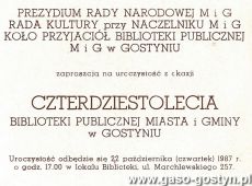 8011.Zaproszenie na uroczystosc z okazji 40-lecia Biblioteki Publicznej Miasta i Gminy w Gostyniu (22 pazdziernika 1987 r.)