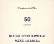 857. 50-lecie Klubu Sportowego MZKS Kania w Gostyniu - historia klubu od 1923 do 1973 roku