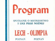 925.Program meczu Lech Poznan- Olimpia Poznan, w skladzie Lecha awizowany byl Andrzej Juskowiak - wychowanek Kani Gostyn (2 sierpnia 1989 r.)