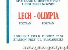 925.Program meczu Lech Poznan- Olimpia Poznan, w skladzie Lecha awizowany byl Andrzej Juskowiak - wychowanek Kani Gostyn (2 sierpnia 1989 r.)