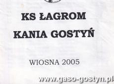 952.Terminarz meczowy wydany przez KS Lagrom Kania Gostyn (IV liga, sezon 2004-2005)