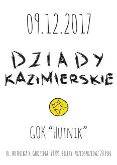 dziady kazimierskie plakat